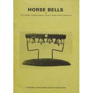 Horse Bells (Second Edition)